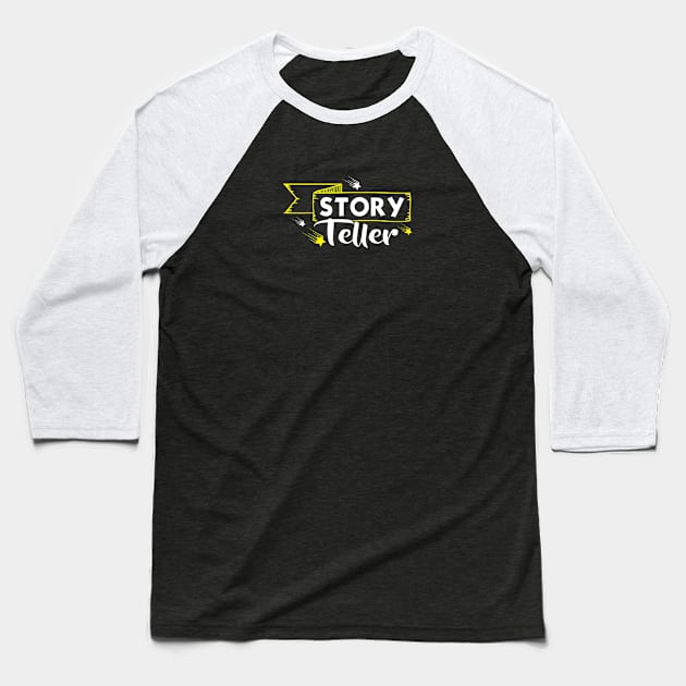 Story Teller Baseball T-Shirt by artsytee